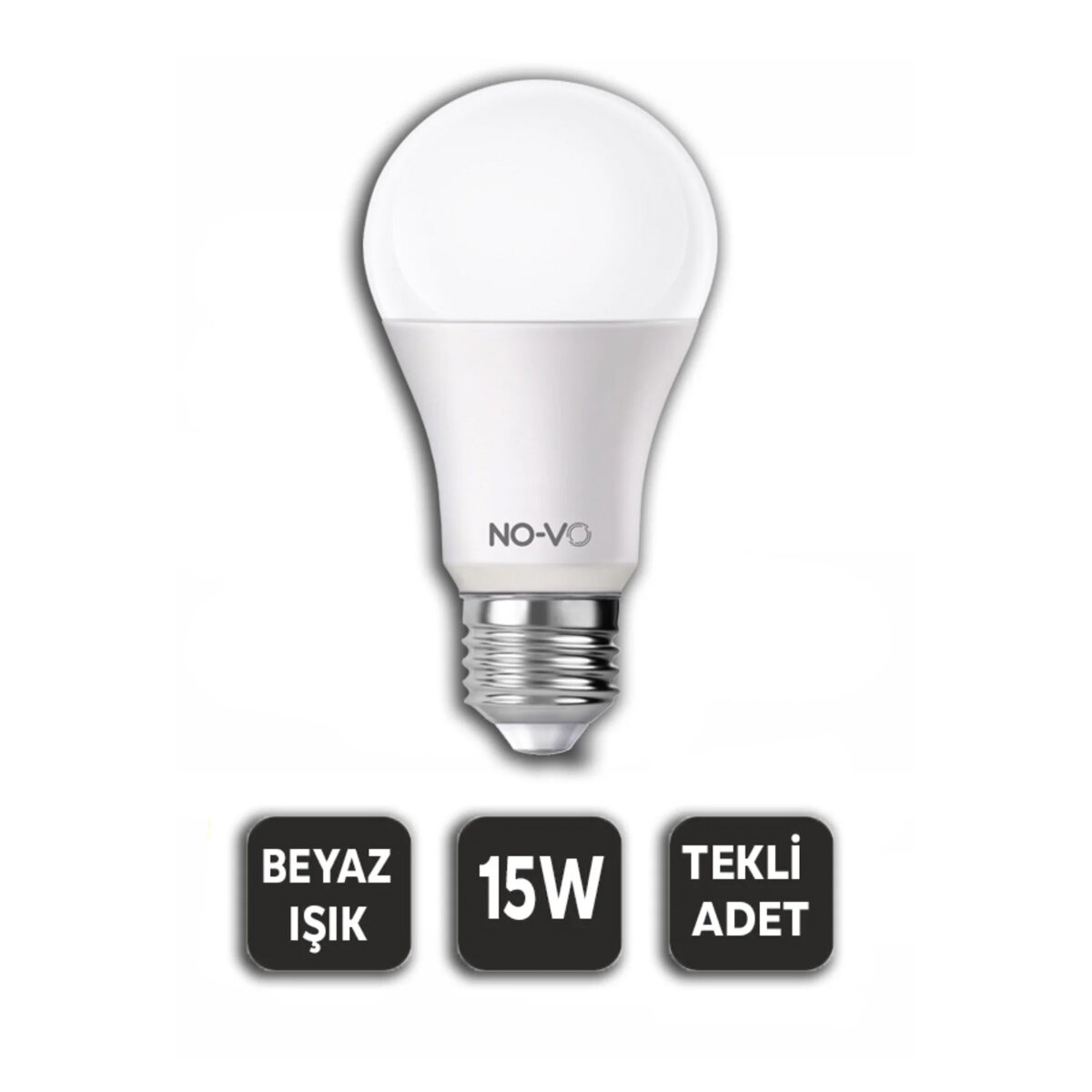 NO-VO ( 15W ) ( BEYAZ ) LED AMPUL (1200LM ) ( 6500K ) (15.000 SAAT ÖMÜR)*10X20