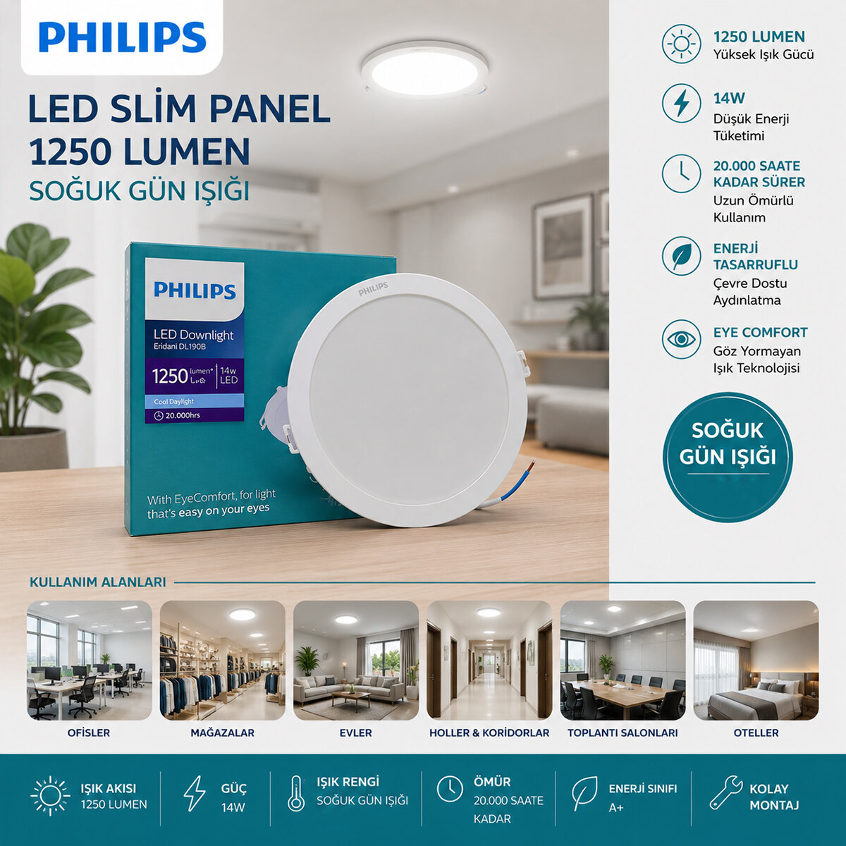 PHILIPS ( 14W ) ( SIVA ALTI ) ( YUVARLAK ) LED SLİM PANEL ( 1250LUMEN ) ( 20.000 SAAT ÖMÜR )*20 PHILIPS ( 14W ) ( SIVA ALTI ) ( YUVARLAK ) LED SLİM PANEL ( 1250LUMEN ) ( 20.000 SAAT ÖMÜR )*20