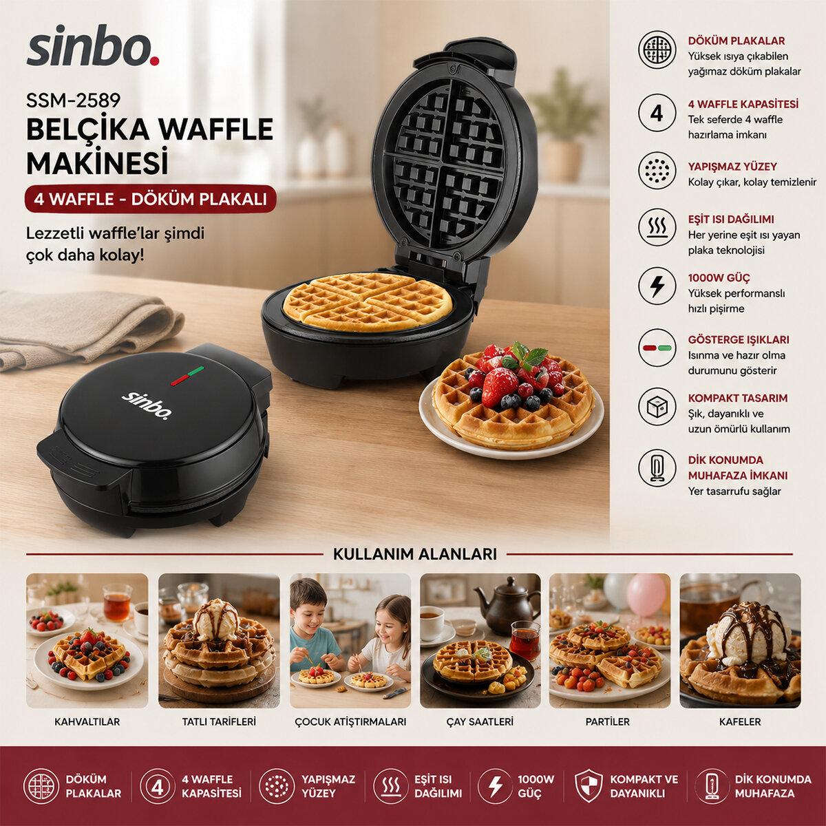 SİNBO SSM-2589 ( DÖKÜM ) BELÇİKA WAFFLE MAKİNESİ ( ELEKTRİKLİ ) ( 4 WAFFLE ) ( YAPIŞMAZ YÜZEY ) ( 1000W )*6 SİNBO SSM-2589 ( DÖKÜM ) BELÇİKA WAFFLE MAKİNESİ ( ELEKTRİKLİ ) ( 4 WAFFLE ) ( YAPIŞMAZ YÜZEY ) ( 1000W )*6