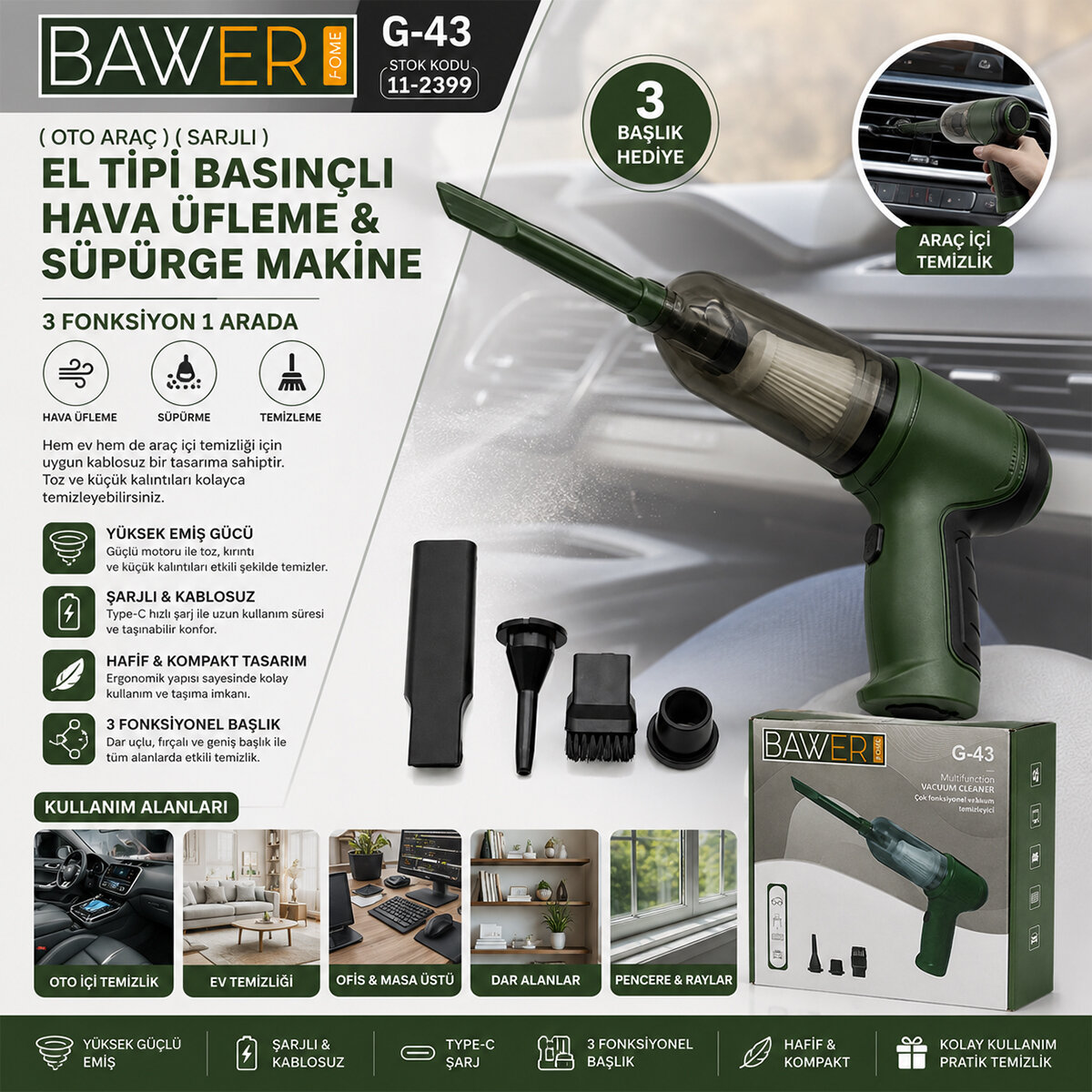 BAWER G-43 ( OTO ARAÇ ) ( SARJLI ) EL TİPİ BASINÇLI HAVA ÜFLEME & SÜPÜRGE MAKİNE ( 3 BAŞLIK )*60 BAWER G-43 ( OTO ARAÇ ) ( SARJLI ) EL TİPİ BASINÇLI HAVA ÜFLEME & SÜPÜRGE MAKİNE ( 3 BAŞLIK )*60