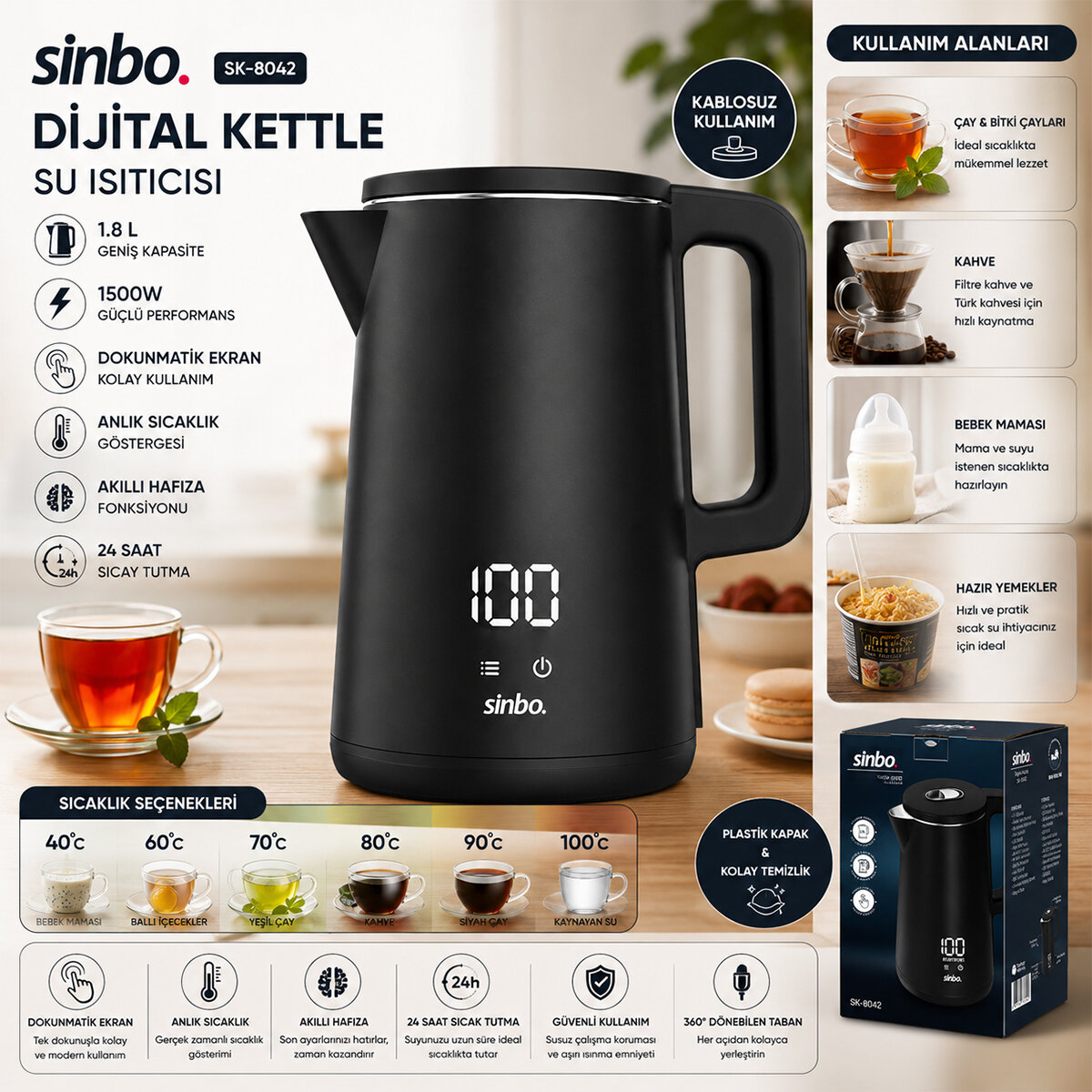 SİNBO SK-8042 ( 1.8L ) ( 1500W ) ( PLASTİK KAPAK & DOKUNMATİK EKRAN ) DİJİTAL KETTLE SU ISITICISI ( KABLOSUZ KULLANIM )*6 SİNBO SK-8042 ( 1.8L ) ( 1500W ) ( PLASTİK KAPAK & DOKUNMATİK EKRAN ) DİJİTAL KETTLE SU ISITICISI ( KABLOSUZ KULLANIM )*6
