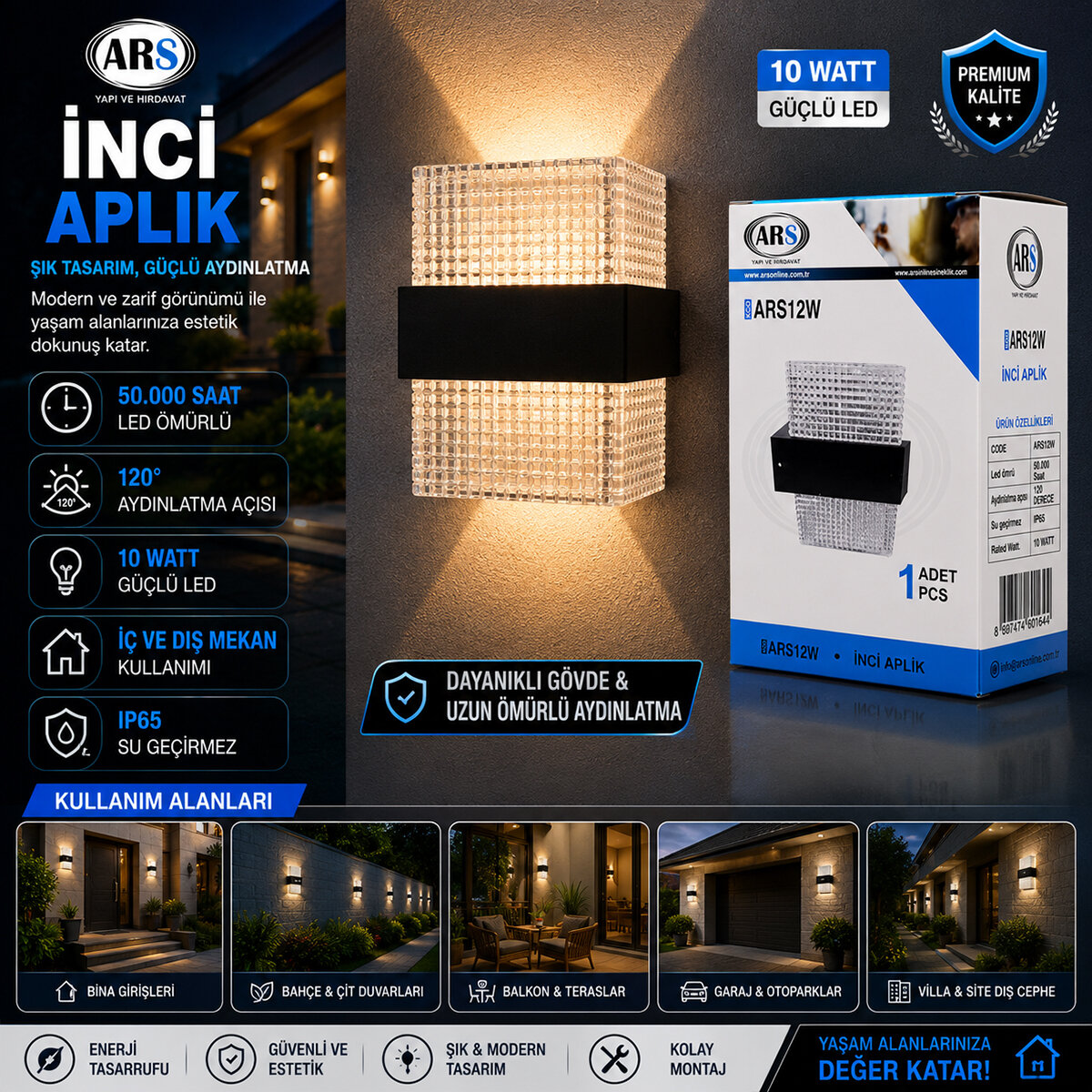 ARS-348956 ( IP66 ) ( 50.000 SAAT LED ÖMRÜ ) ( 10W ) İNCİ LED APLİK DUVAR LAMBASI*50 ARS-348956 ( IP66 ) ( 50.000 SAAT LED ÖMRÜ ) ( 10W ) İNCİ LED APLİK DUVAR LAMBASI*50