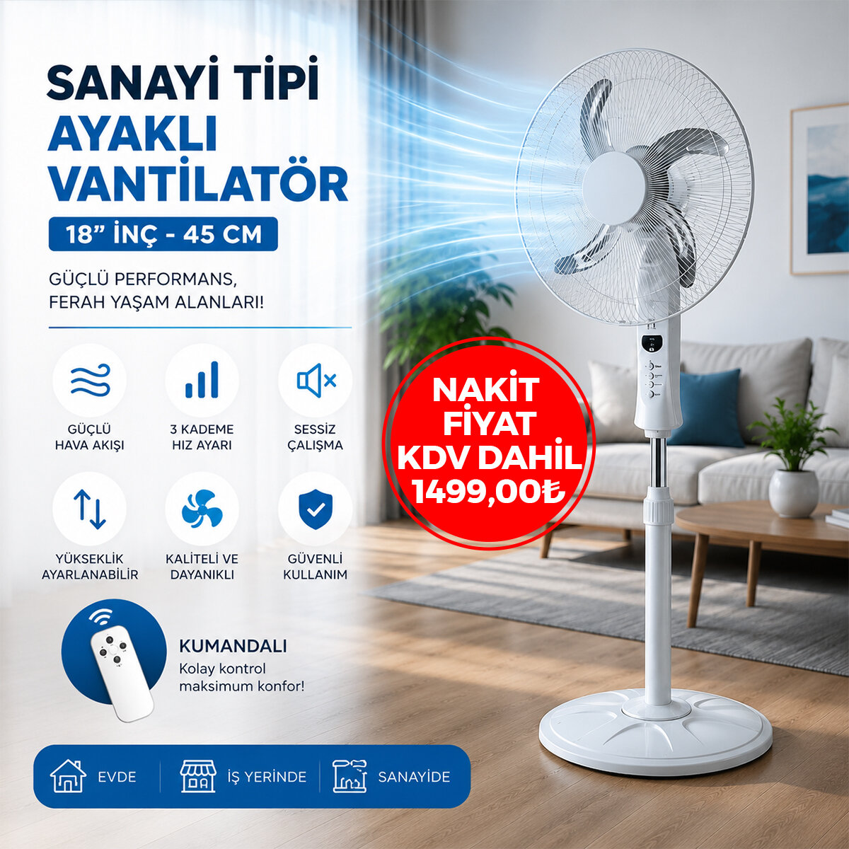 ( SP-53 ) SAHİP ( KUMANDALI ) (18" İNC) (45 CM) (SANAYİ TİPİ) AYAKLI VANTİLATÖR (5-METAL PERVANE) (3-KADEME HIZ) (65W) (Y:137CM) FAN*1 ( SP-53 ) SAHİP ( KUMANDALI ) (18" İNC) (45 CM) (SANAYİ TİPİ) AYAKLI VANTİLATÖR (5-METAL PERVANE) (3-KADEME HIZ) (65W) (Y:137CM) FAN*1