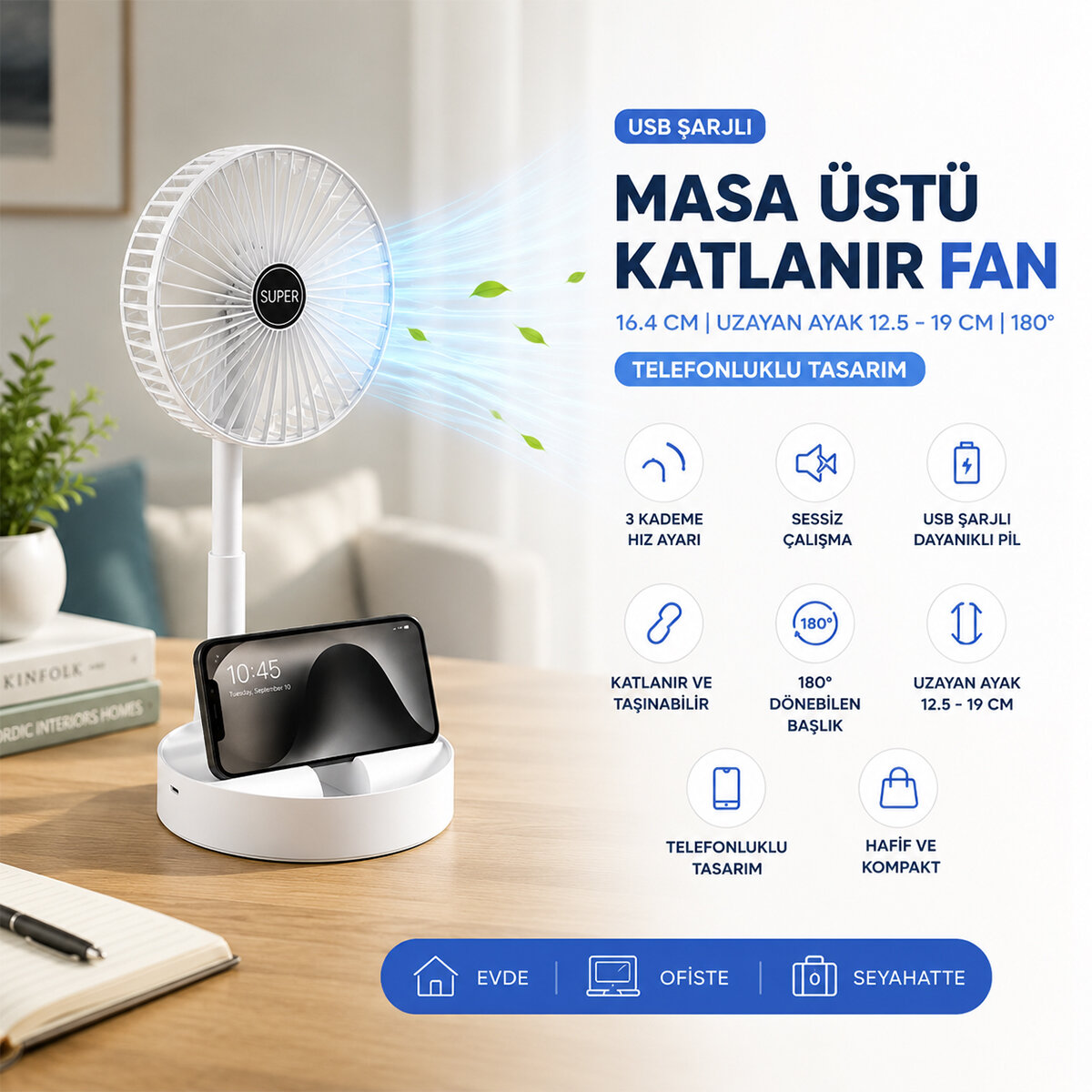 BLİC BWFN-11 MASA ÜSTÜ VANTİLATÖR (USB ŞARJLI) (KATLANIR FAN=16.4CM & UZAYAN AYAK=12.5-19CM) (180°) (TELEFONLUKLU)*40 BLİC BWFN-11 MASA ÜSTÜ VANTİLATÖR (USB ŞARJLI) (KATLANIR FAN=16.4CM & UZAYAN AYAK=12.5-19CM) (180°) (TELEFONLUKLU)*40