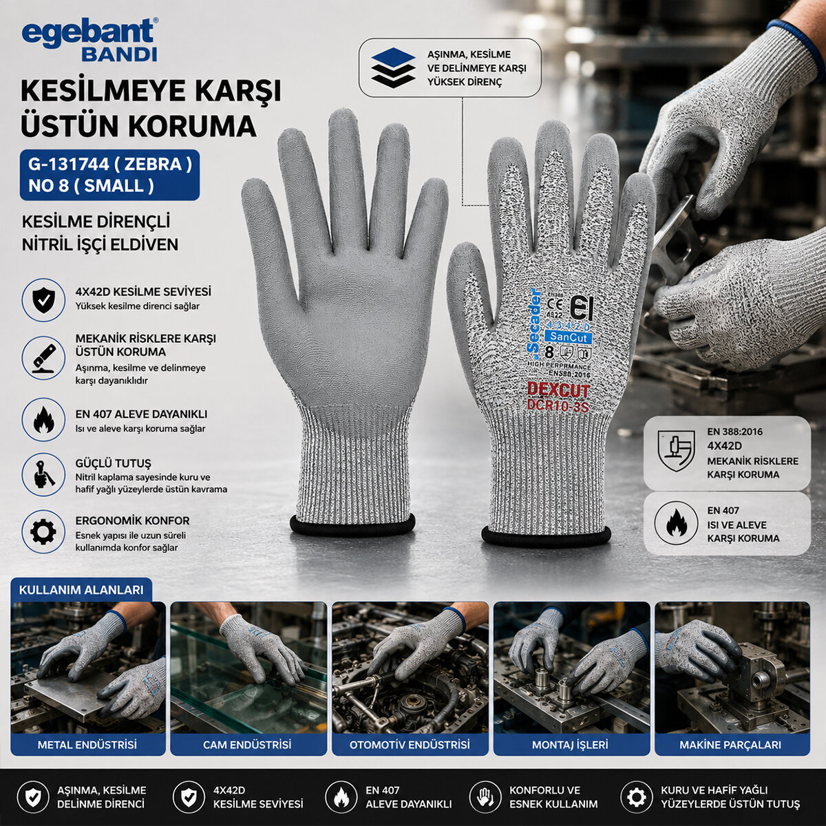 EGEBANT G-131744 ( ZEBRA ) ( NO 8 ) ( SMALL ) ( KESİLME DİRENÇLİ ) NİTRİL İŞÇİ ELDİVEN ( BANDI )*10X20 EGEBANT G-131744 ( ZEBRA ) ( NO 8 ) ( SMALL ) ( KESİLME DİRENÇLİ ) NİTRİL İŞÇİ ELDİVEN ( BANDI )*10X20