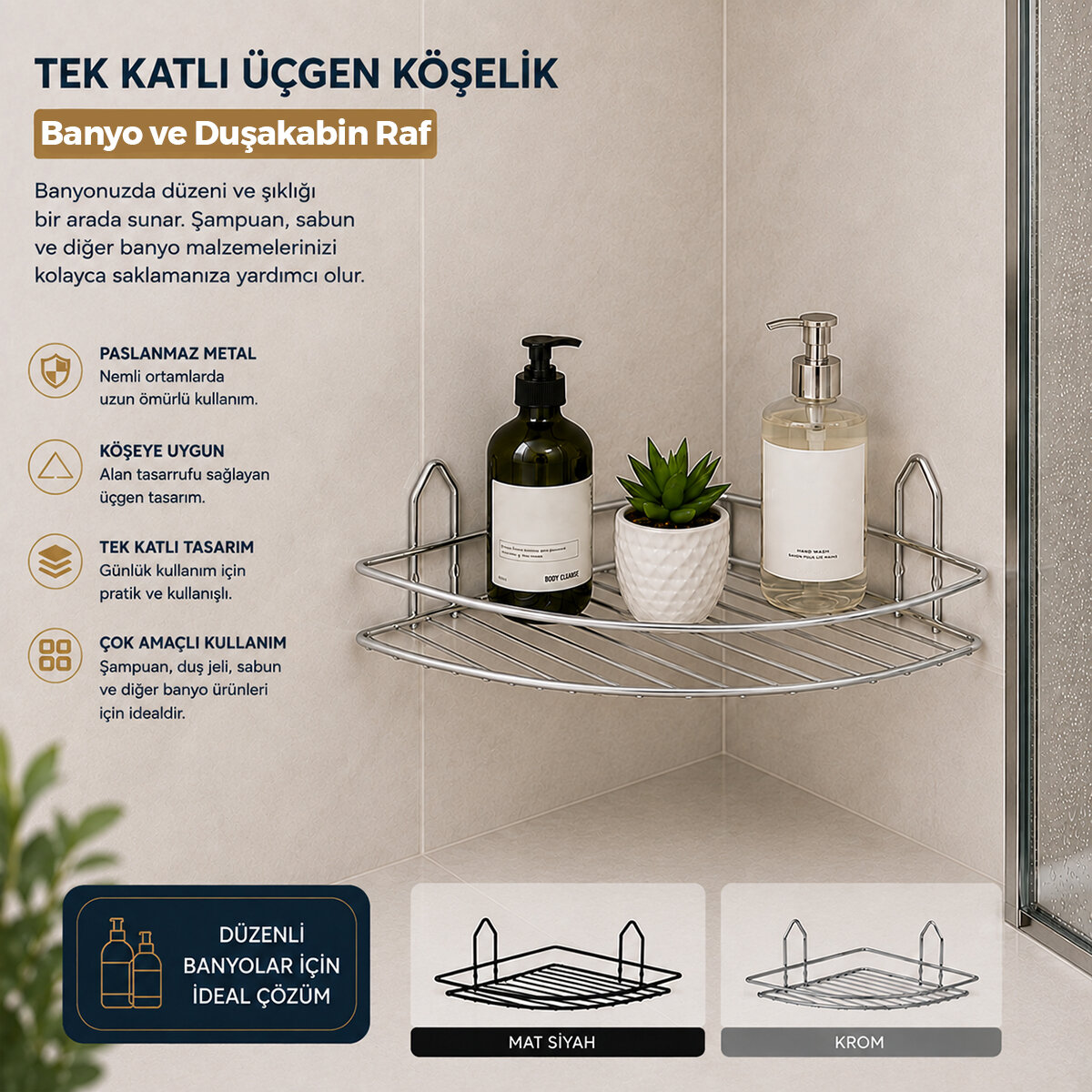 KRT-1148 EKO-01 ( TEK KATLI & ÜÇGEN ) ( KROM ) ( METAL ) BANYO KÖŞELİK & DUŞKABİN RAF*60 KRT-1148 EKO-01 ( TEK KATLI & ÜÇGEN ) ( KROM ) ( METAL ) BANYO KÖŞELİK & DUŞKABİN RAF*60