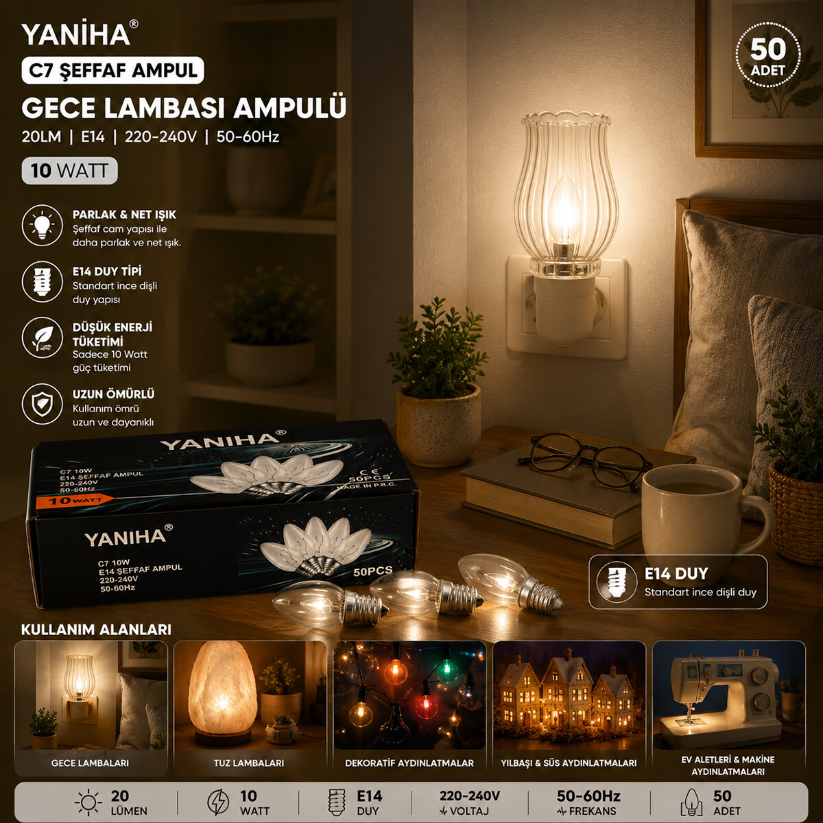 YANİHA C7 ( ŞEFFAF ) GECE LAMBASI AMPUL ( E14 & 10W )*50X20 YANİHA C7 ( ŞEFFAF ) GECE LAMBASI AMPUL ( E14 & 10W )*50X20