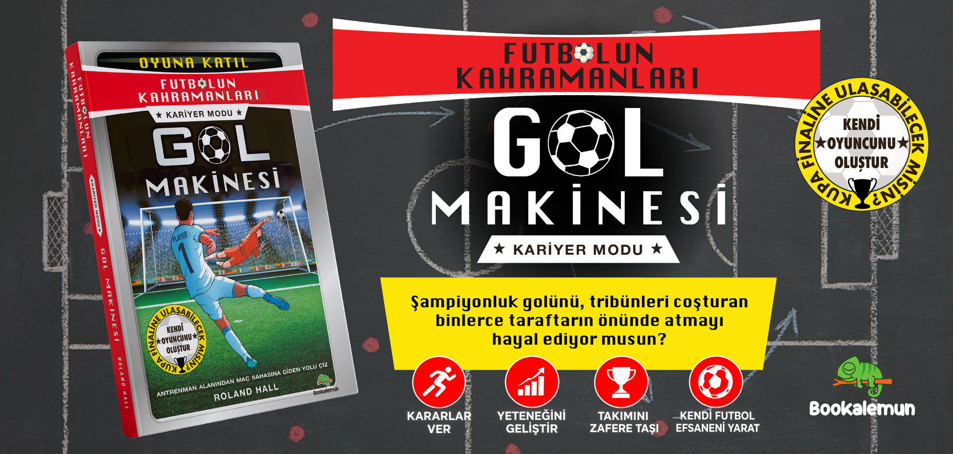 Futbolun Kahramanları - Kariyer Modu - Gol Makinesi